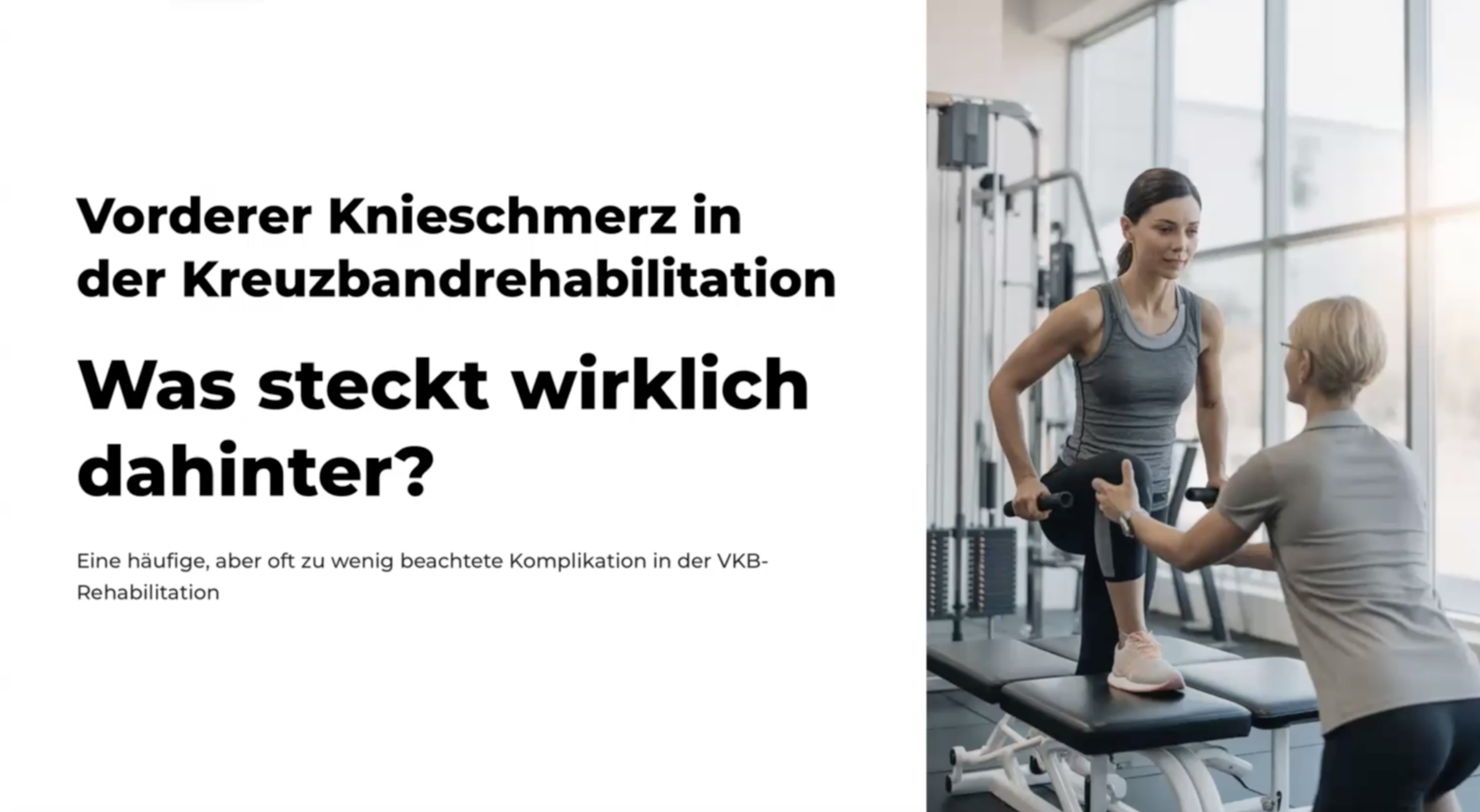 Aufzeichnung des Live Webinars - Vorderer Knieschmerz in der Kreuzbandrehabilitation